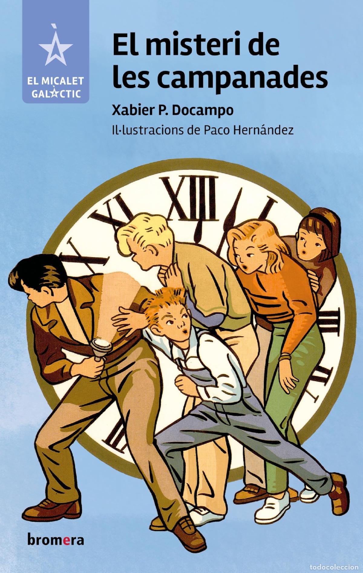 Libros: El misteri de les campanades: 27 (El Micalet Gal&agrave;ctic) - Foto 1