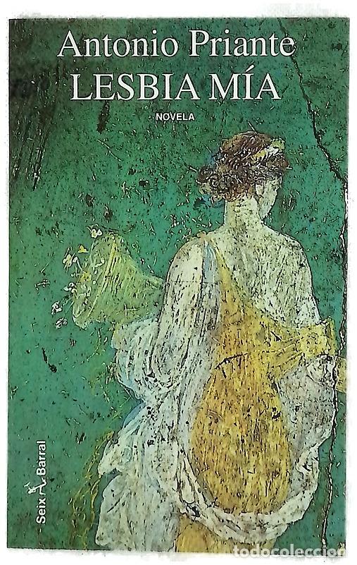 Libros: Lesbia m&iacute;a - Priante, Antonio