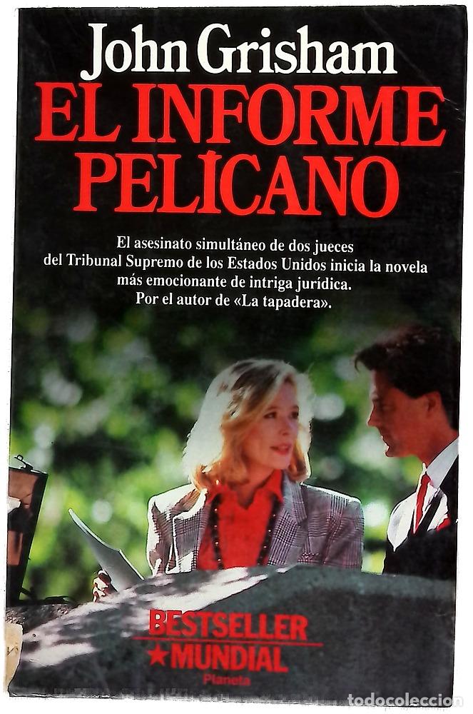 Libros: El informe Pel&iacute;cano - Grisham, John; Tremps, Enric