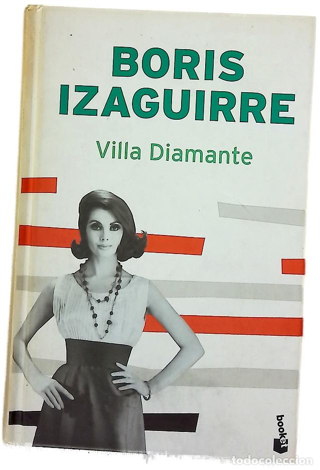 Libros: Villa Diamante - Izaguirre, Boris