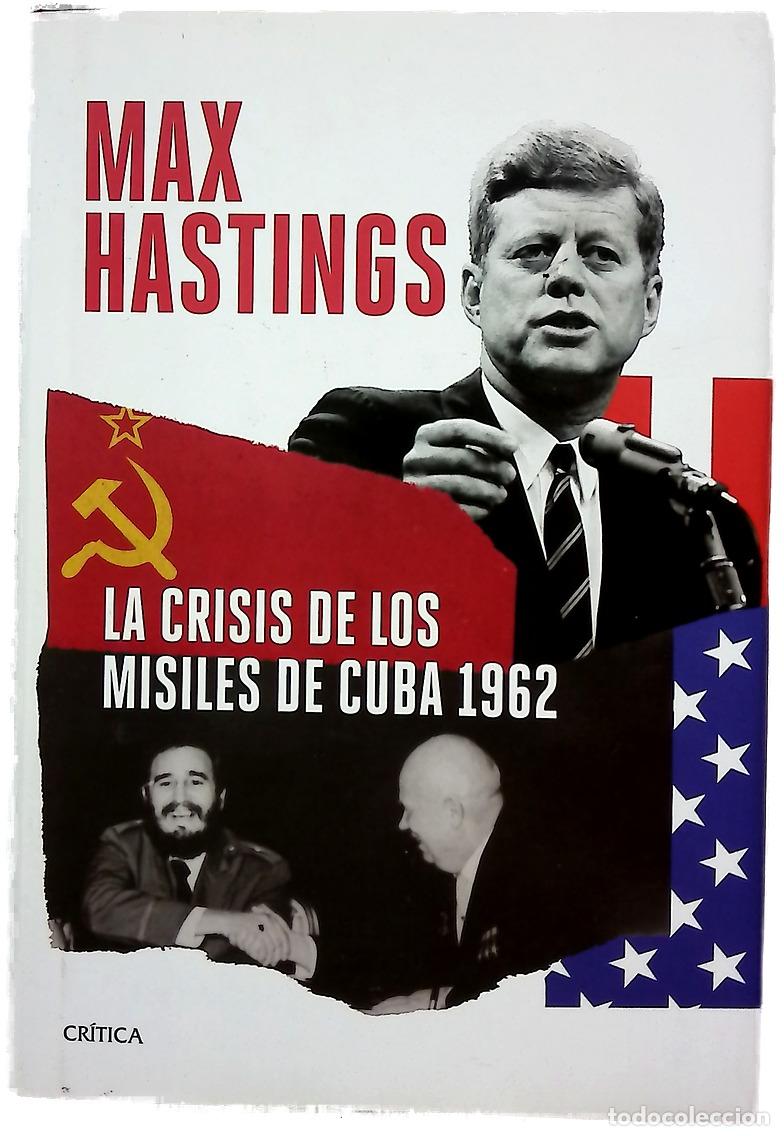 Libros: La crisis de los misiles de Cuba 1962
