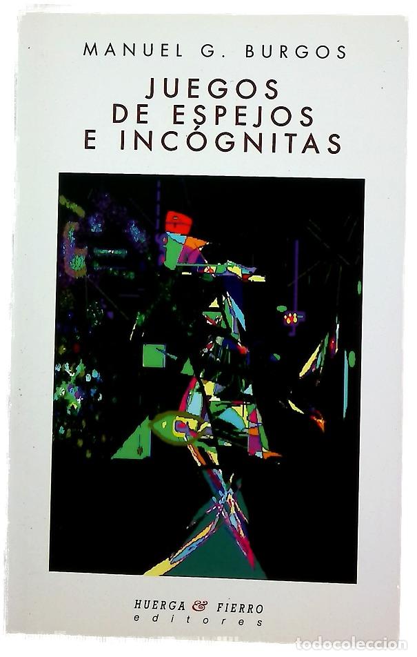 Libros: Juegos de espejos e inc&oacute;gnitas