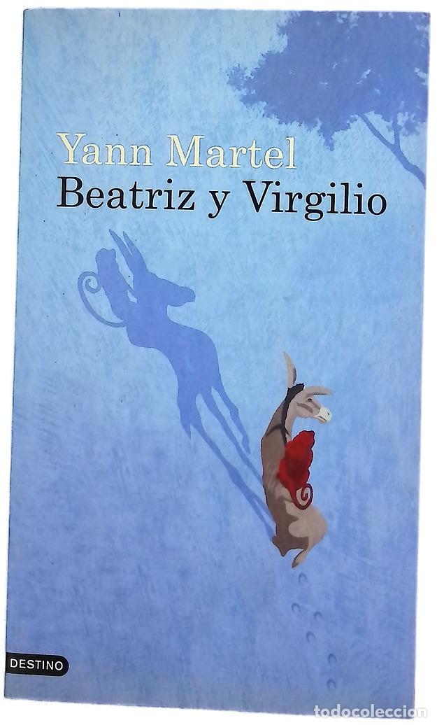 Libros: Beatriz y Virgilio - Martel, Yann