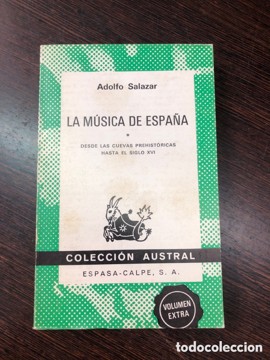 Libros: LA MUSICA DE ESPA&Ntilde;A ADOLFO SALAZAR COLECCION AUSTRAL ESPASA CALPE