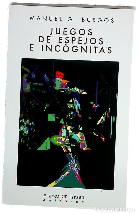 Libros: Juegos de espejos e inc&oacute;gnitas
