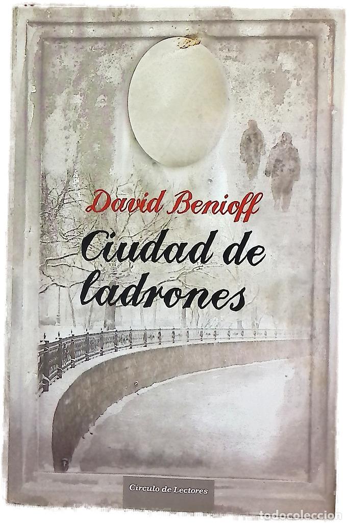 Libros: Ciudad de ladrones - Benioff, David