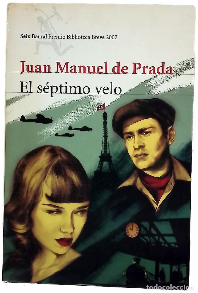 Libros: El s&eacute;ptimo velo - Prada, Juan Manuel de