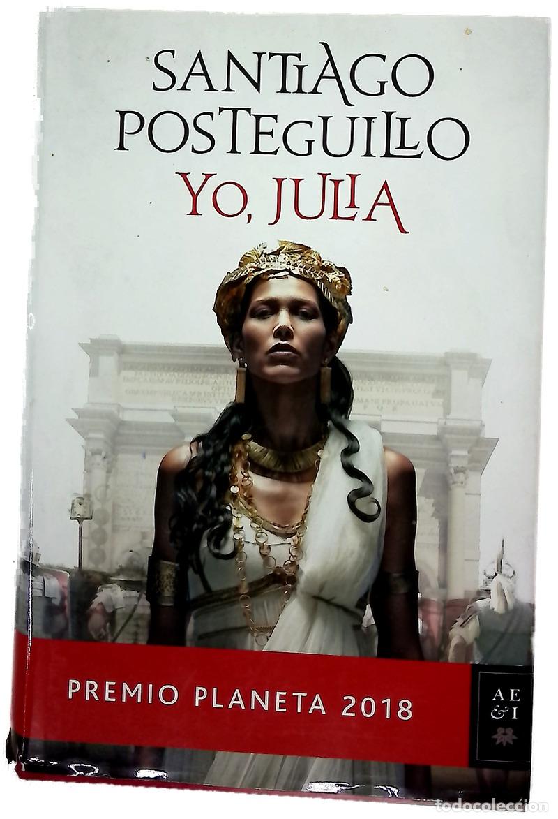 Libros: Yo, Julia - Posteguillo, Santiago