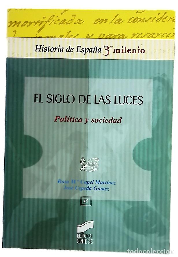 Libros: El siglo de las luces pol&iacute;tica y sociedad