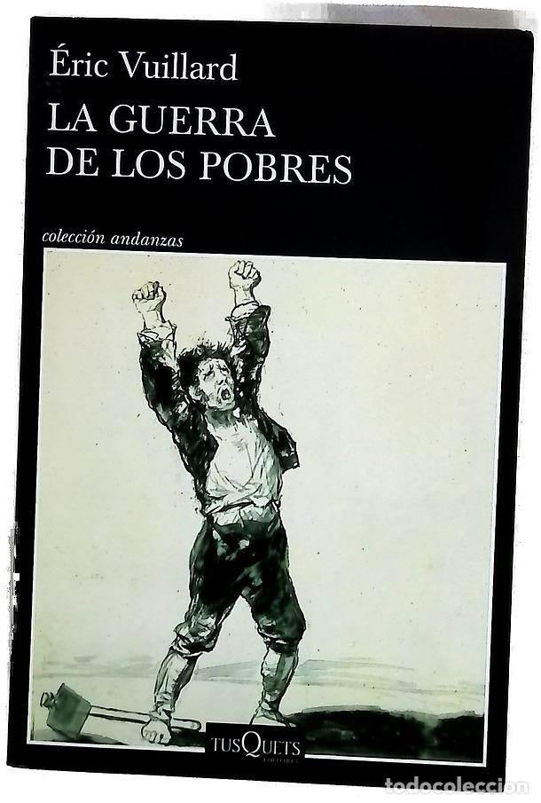 Libros: La guerra de los pobres - Vuillard, &Eacute;ric; Albi&ntilde;ana, Javier