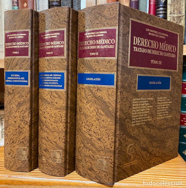 Livres: DERECHO MEDICO. TRATADO DE DERECHO SANITARIO. Doctrina. Jurisprudencia del Tribunal Constitucio... -