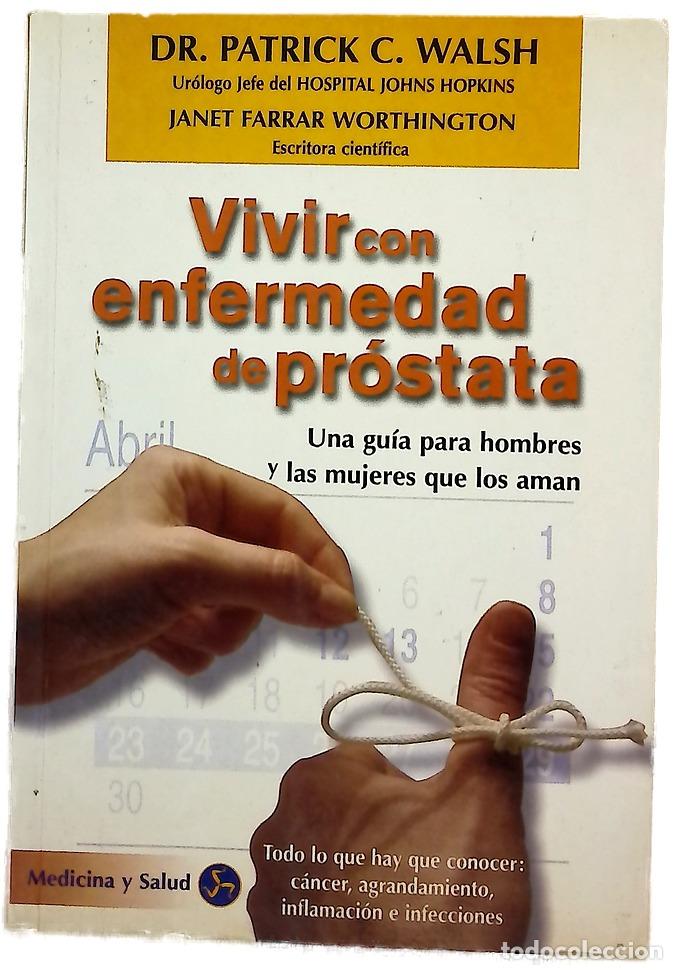 books: Vivir con enfermedad de pr&oacute;stata una gu&iacute;a para hombres y las mujeres que los aman