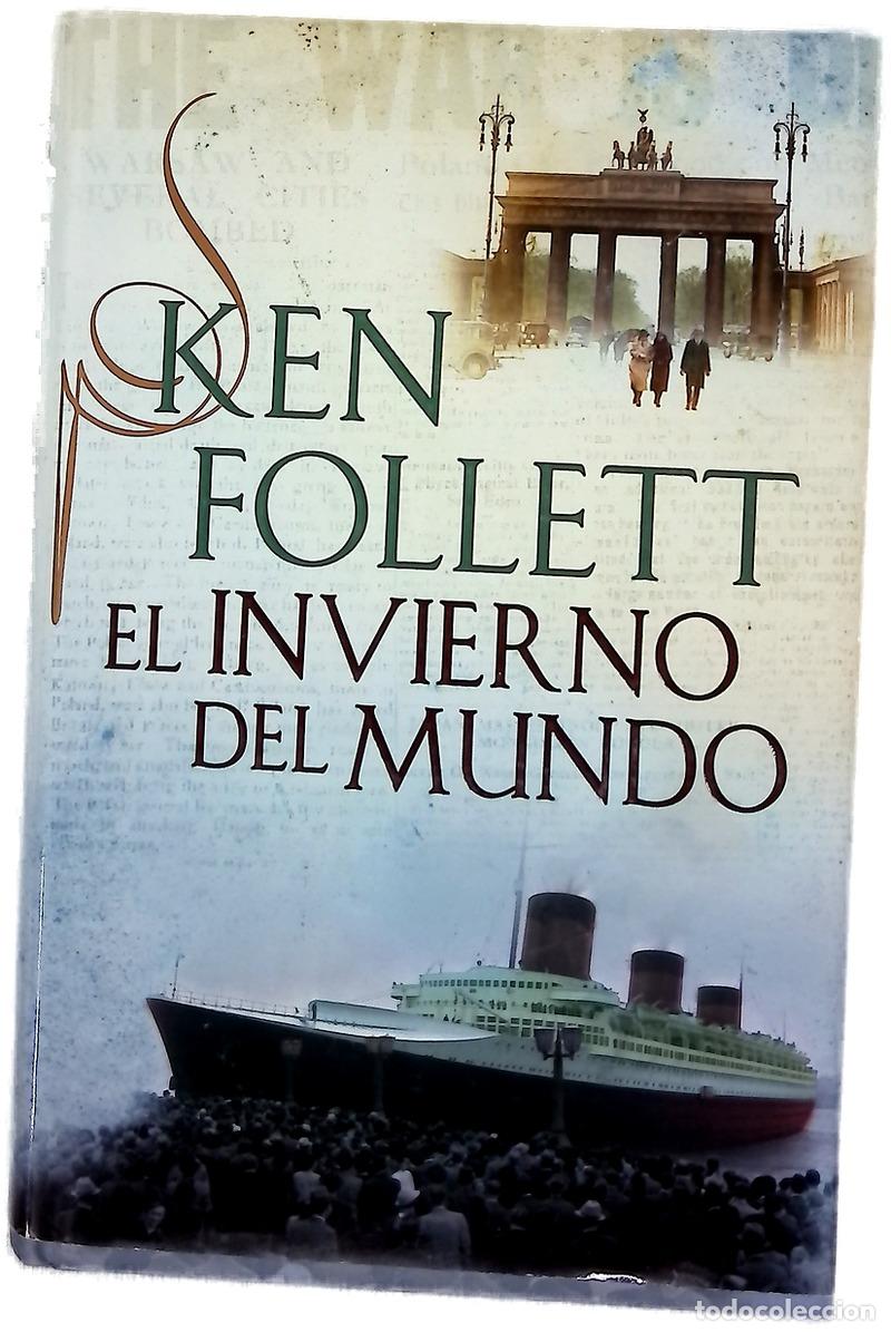 Libros: El invierno del mundo - Follett, Ken