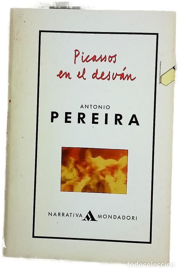 Libros: Picassos en el desv&aacute;n - Pereira, Antonio