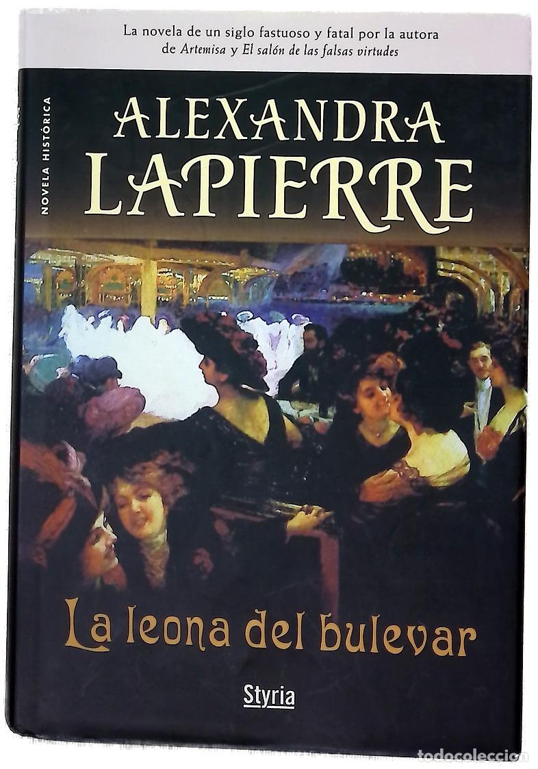 Libros: La leona del bulevar - Lapierre, Alexandra
