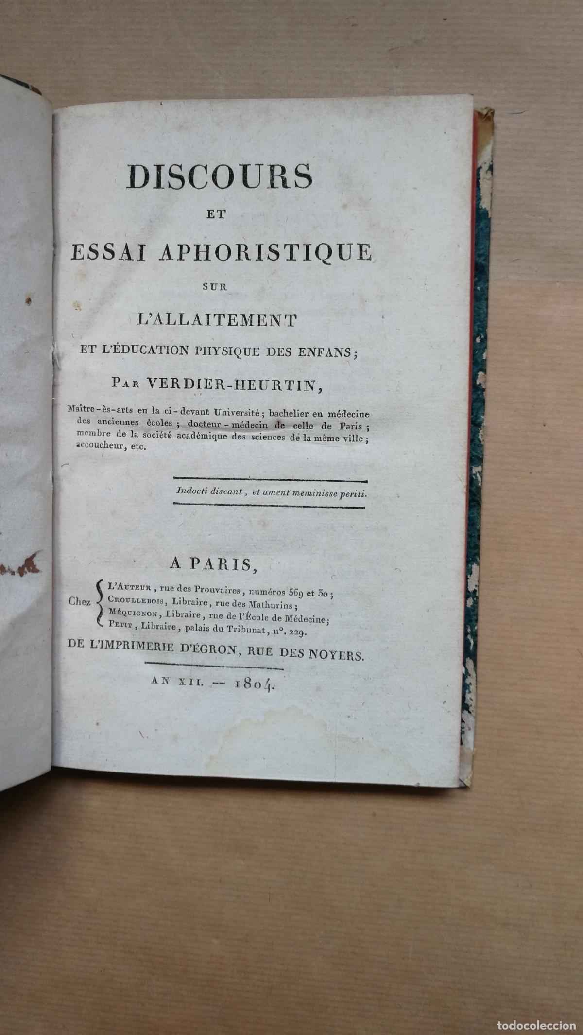 Libros: 2 obras: Discours et Essai aphoristique... l'&eacute;ducation physique des enfans y La Dissertation sur le