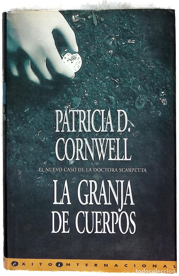 Libros: La granja de cuerpos - Cornwell, Patricia Daniels