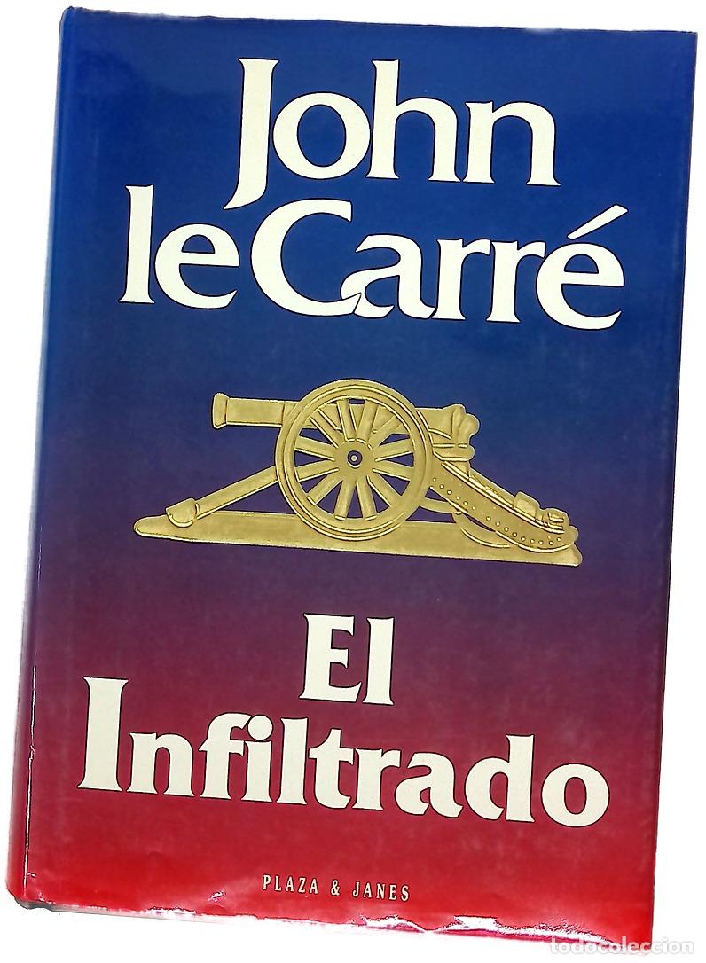 Libros: El infiltrado - Le Carr&eacute;, John; Murillo Fort, Luis