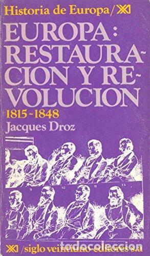 Libros: Europa, restauraci&oacute;n y revoluci&oacute;n. 1815-1848 -