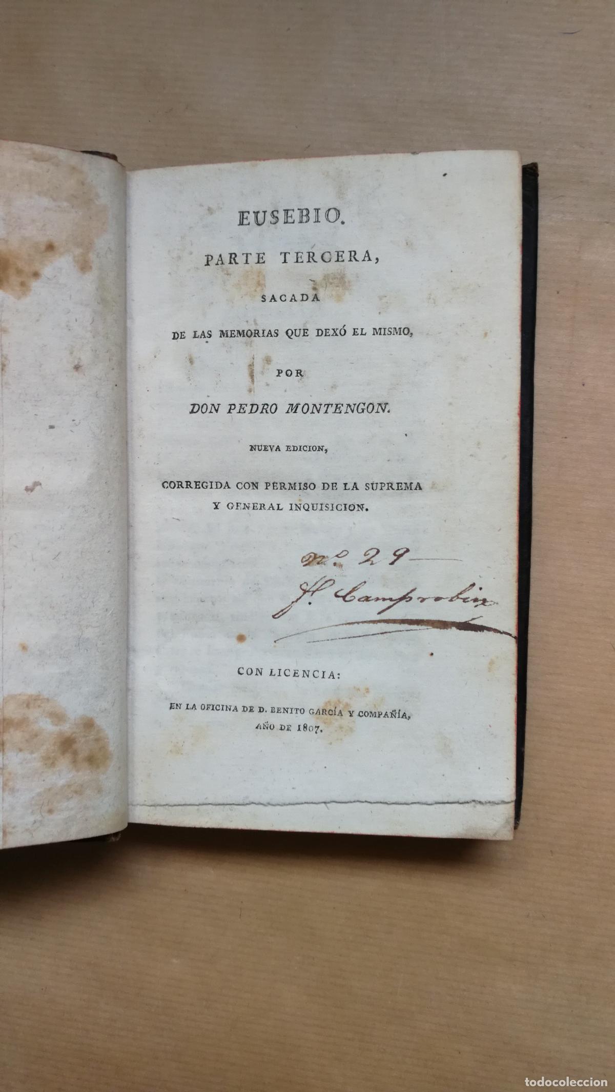 Libros: &rdquo;EUSEBIO. PARTE TERCERA, SACADA DE LAS MEMORIAS QUE DEX&Oacute; EL MISMO.&rdquo; - &rdquo;MONTENGON, PEDRO D.&rdquo;