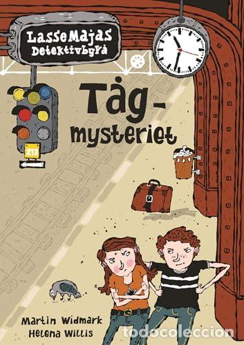 Libros: LasseMajas Detektivbyra Tagmysteriet