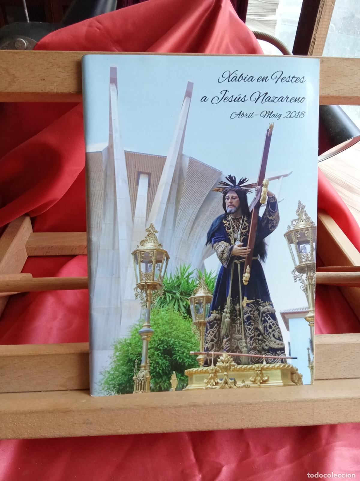 Libros: X&agrave;bia en Festes a Jes&uacute;s de Nazareno, Abril-Maig 2018. L.12820-1692