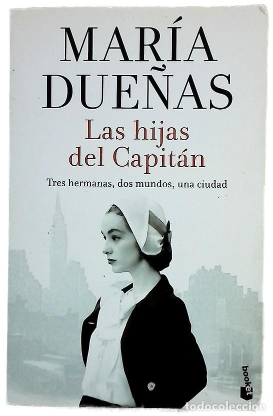 Libros: Las hijas del capit&aacute;n - Due&ntilde;as, Mar&iacute;a