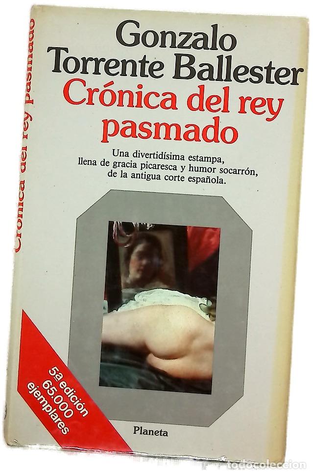 Libros: Cr&oacute;nica del rey pasmado scherzo en re(y) mayor : alegre, mas no demasiado