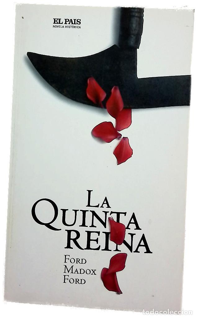Libros: La quinta reina - Ford, Ford Madox
