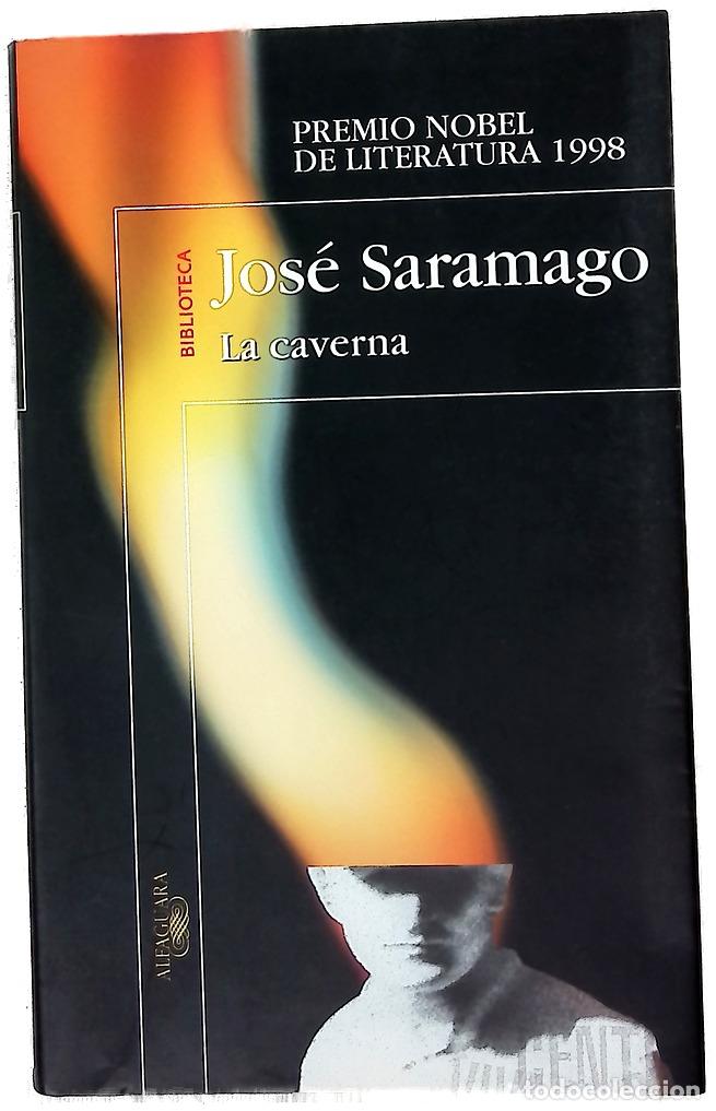 Libros: La caverna - Saramago, Jos&eacute;