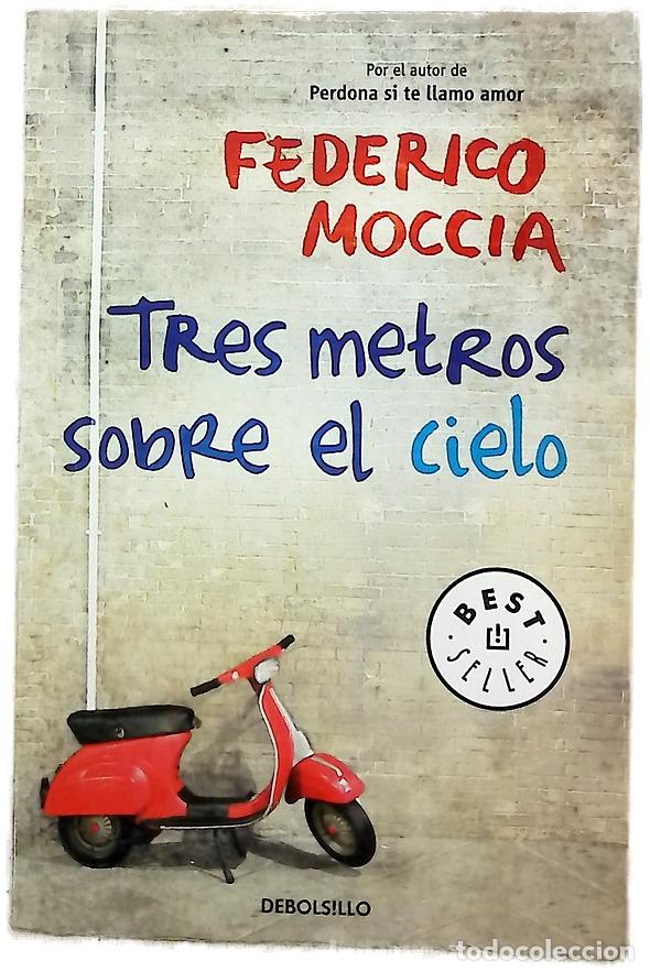 Libros: Tres metros sobre el cielo