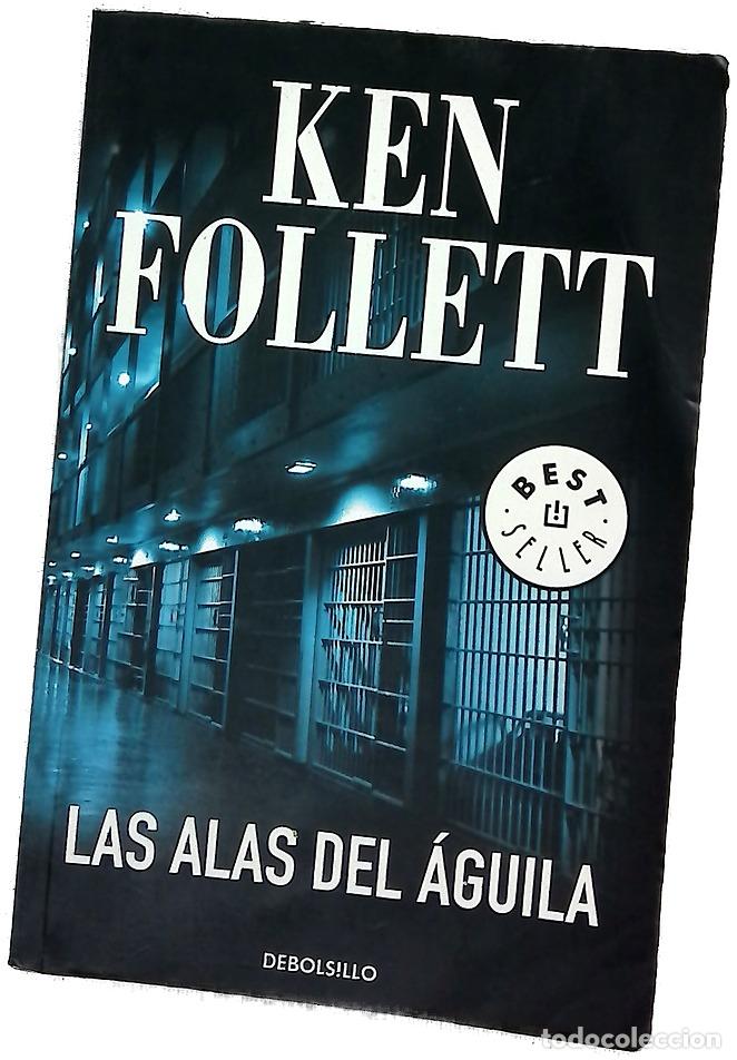 Libros: Las alas del &aacute;guila - Follett, Ken; Sabater Vargas, Hern&aacute;n