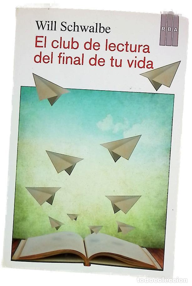 Libros: El club de lectura del final de tu vida