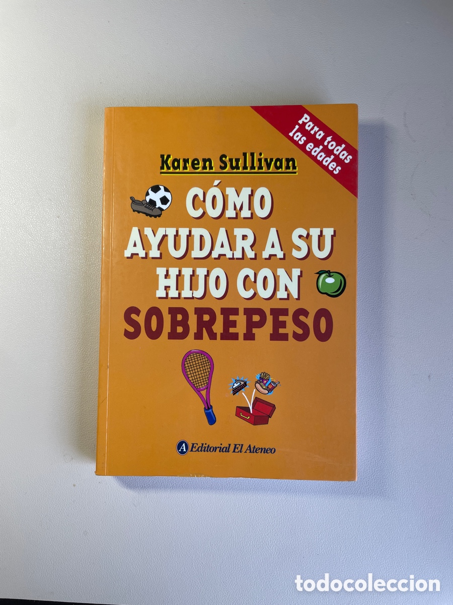 Libros: C&oacute;mo ayudar a su hijo con sobrepeso