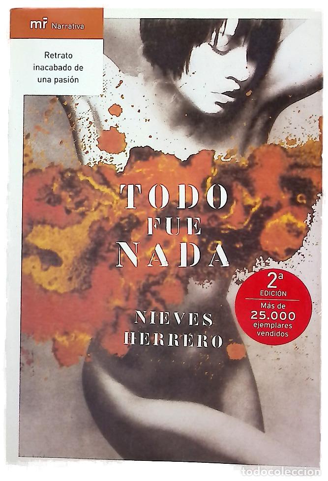 Libros: Todo fue nada - Herrero, Nieves