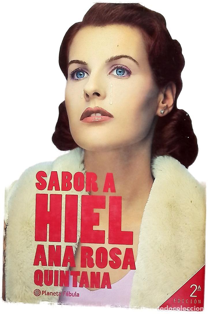 Libros: Sabor a hiel - Quintana, Ana Rosa