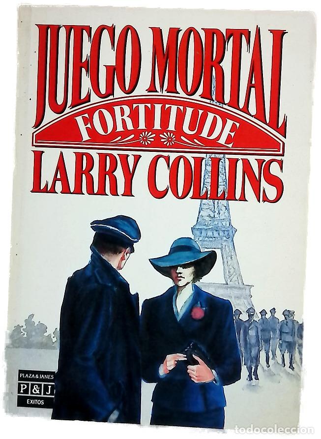 books: Juego mortal Fortitude - Collins, Larry; Cortina, Lorenzo