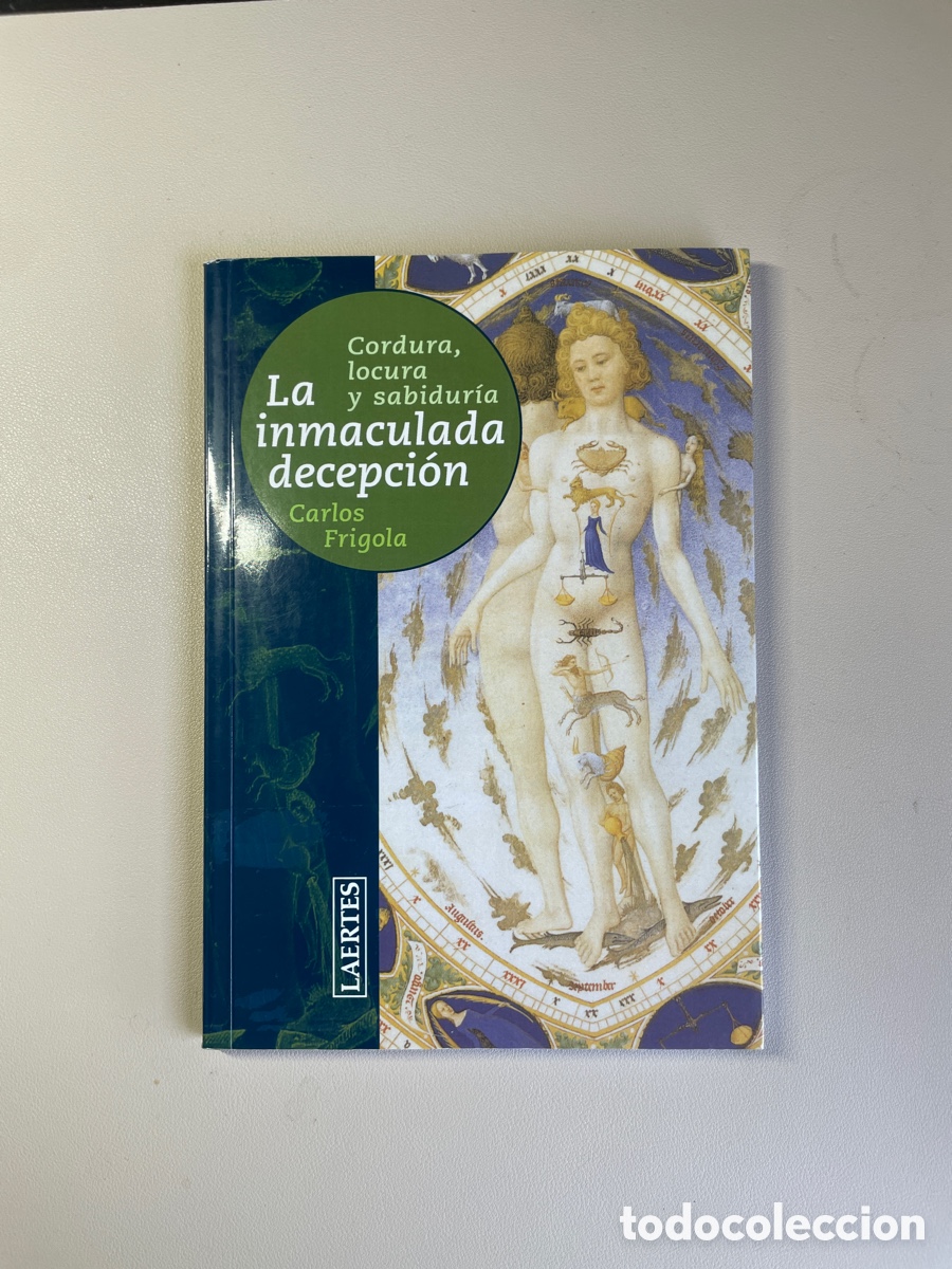 books: La Inmaculada decepci&oacute;n. Carlos Frigola