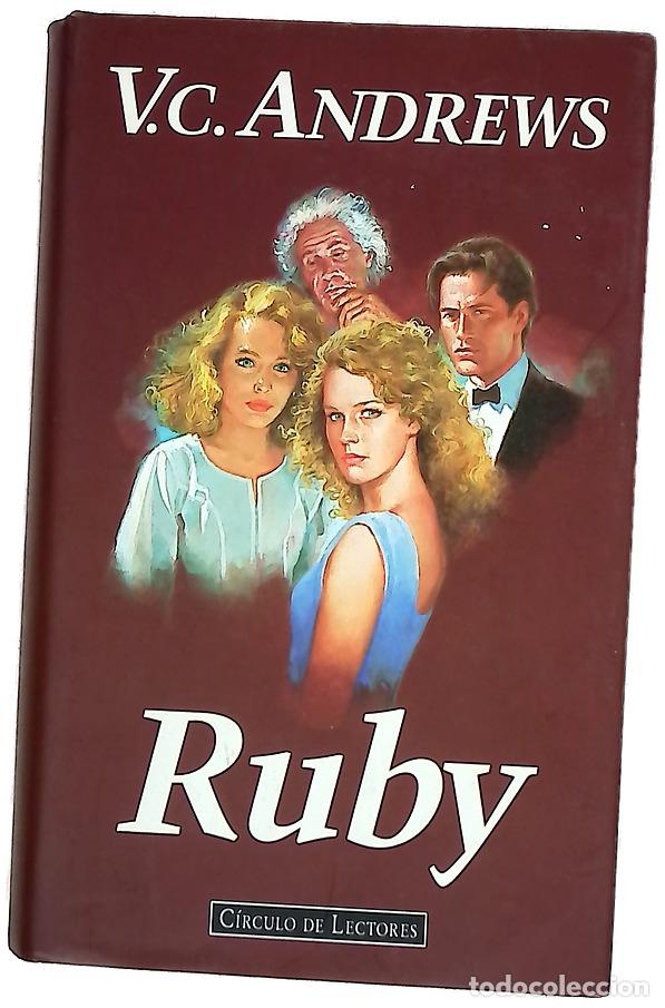 books: Ruby - Andrews, V. C - C&iacute;rculo de Lectores