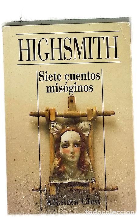 Libros: Siete Cuentos Misoginos - Highsmith