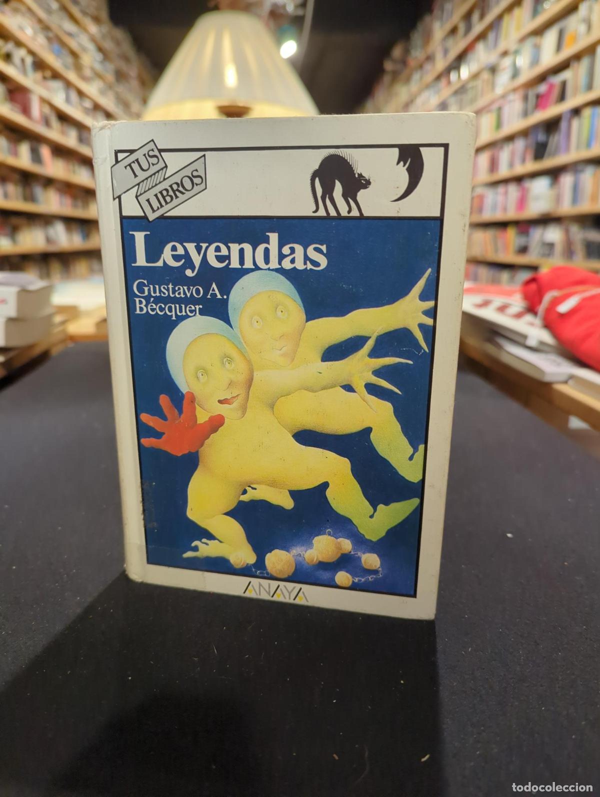 Leyendas - Gustavo Adolfo B&eacute;cquer
