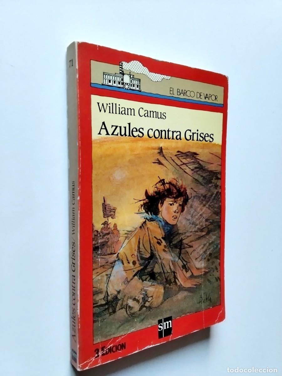 B&uuml;cher: William Camus - Azules contra grises