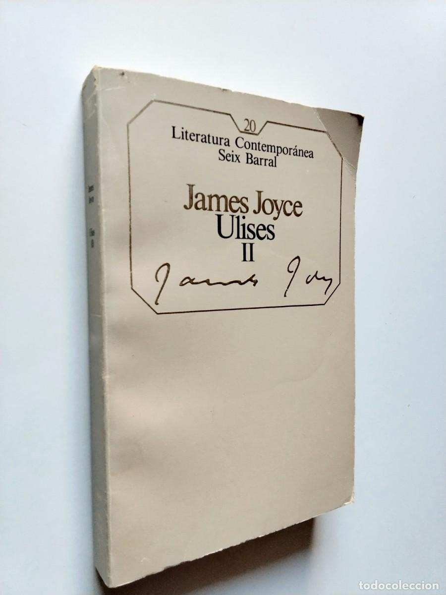 B&uuml;cher: James Joyce (traducci&oacute;n de Jos&eacute; Mar&iacute;a Valverde) - Ulises II
