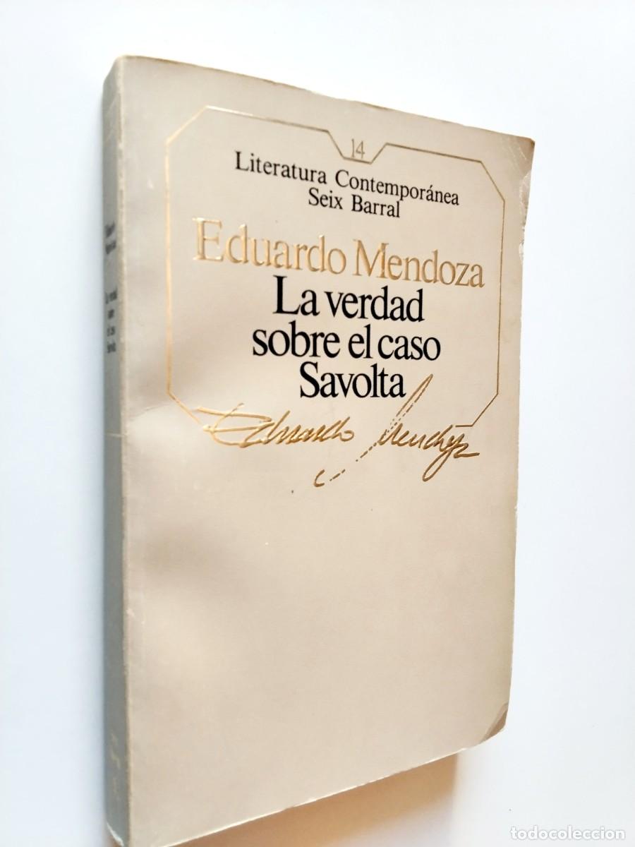 B&uuml;cher: Eduardo Mendoza - La verdad sobre el caso Savolta