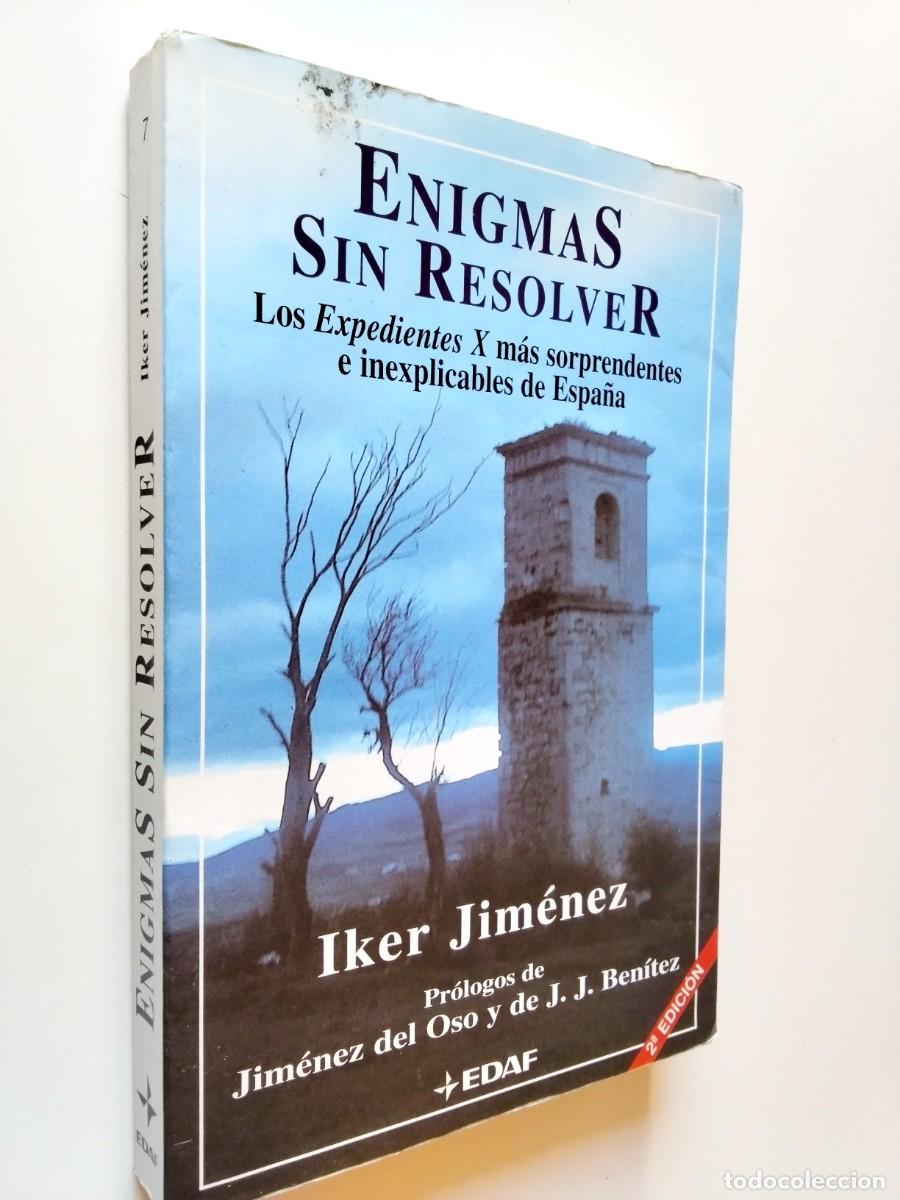Libri di seconda mano: Iker Jim&eacute;nez - Enigmas sin resolver. Los Expedientes X m&aacute;s sorprendentes e inexplicables de Espa&ntilde;a