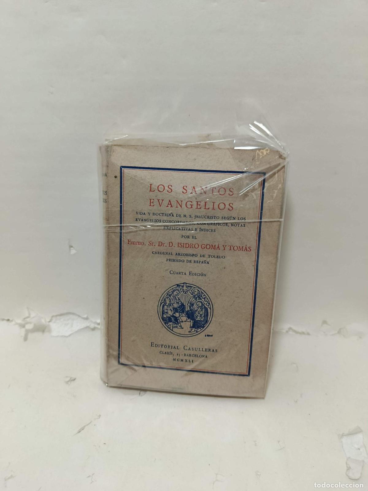 books: LOS SANTOS EVANGELIOS - Isidro Gom&aacute; y Tom&aacute;s