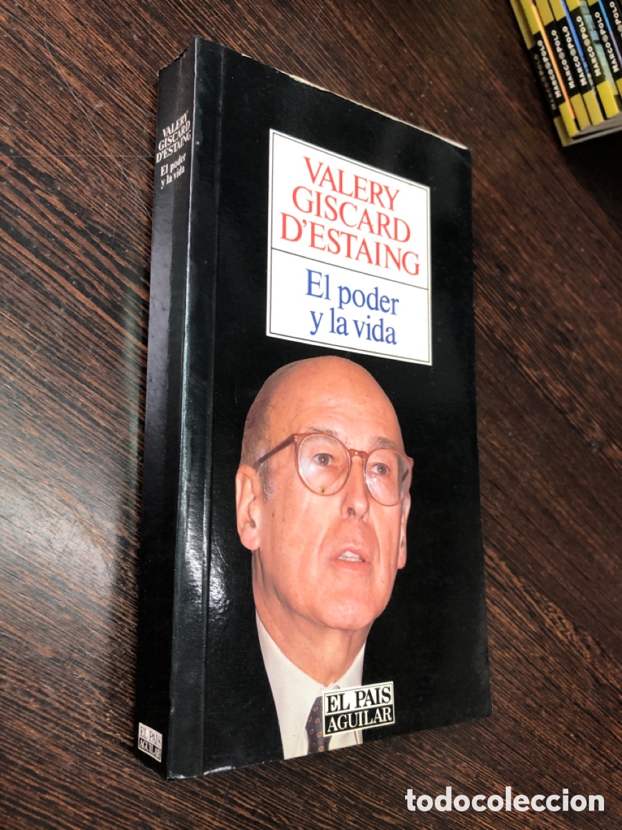 VALERY GISGARD DESTAING EL PODER Y LA VIDA EL PAIS AGUILAR