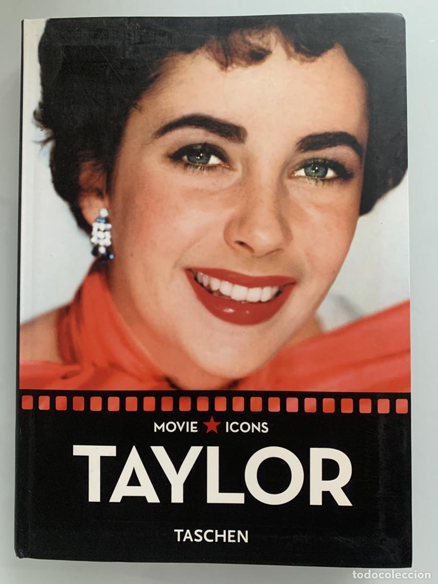 Libros: ELIZABETH TAYLOR - James Ursini y Paul Duncan