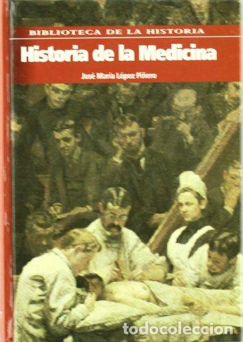 Libros: Historia De La Medicina