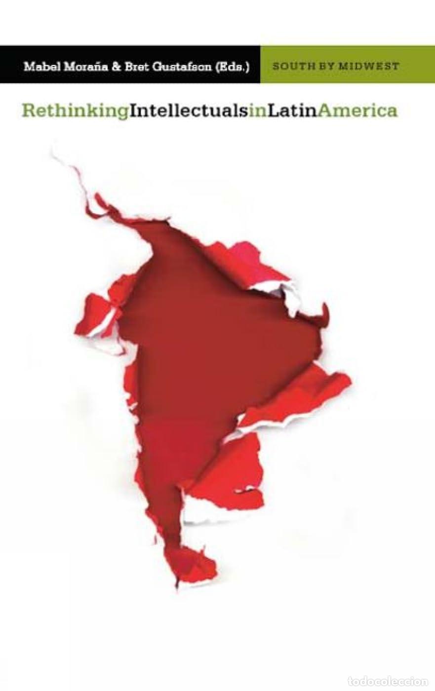 Libros: Rethinking Intellectuals in Latin America. - Foto 1